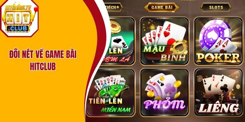 Giới thiệu đôi nét về chuyên mục game bài Hitclub hấp dẫn Giới thiệu đôi nét về chuyên mục game bài Hitclub hấp dẫn