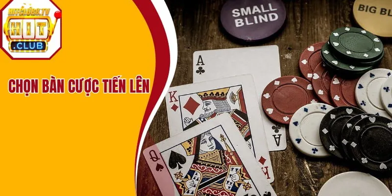 Lựa chọn bàn cược phù hợp để nâng cao khả năng chiến thắng tại Hitclub