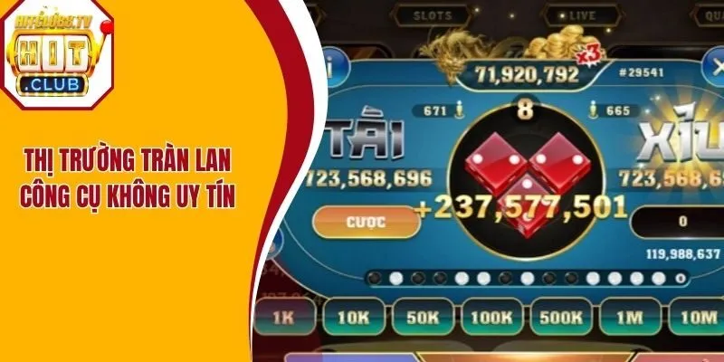 Thị trường tràn lan công cụ không uy tín Thị trường tràn lan công cụ không uy tín